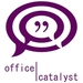 「Office Catalyst（オフィス　カタリスト）」のFacebookページもご覧下さい